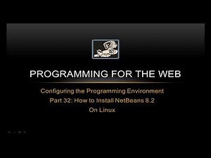 HOW TO INSTALL NETBEANS 8.2 ON LINUX - Programming for the Web