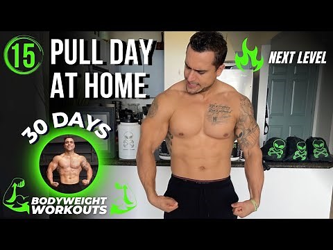 No Equipment Pull Workout | 30 Days of Bodyweight Workouts to Gain Muscle and Burn Fat - Day 15