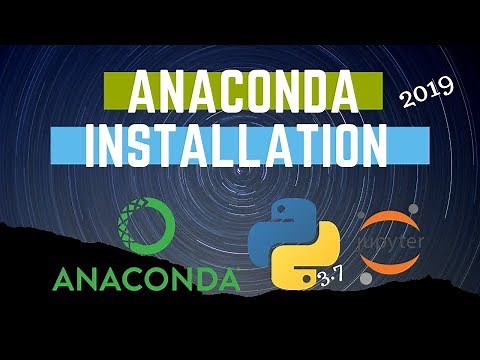 Install Anaconda Python 3.7 on Windows 10 - New version 2019