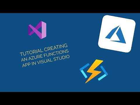 Tutorial Creating an Azure Functions App in Visual Studio