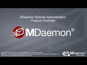 MDaemon Remote Administration - Feature Overview