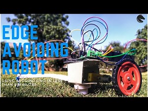 How to make a Edge Avoiding Robot using Arduino Uno in 5 mins (with Source Code).