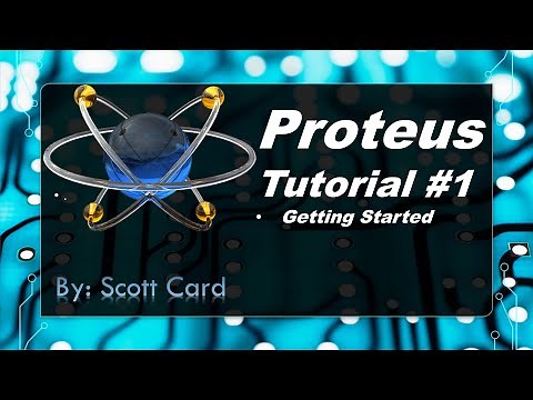 Getting Started With Proteus #1