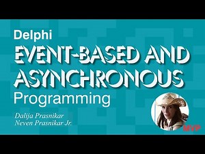 Event Based and Asynchronous Programming in Delphi