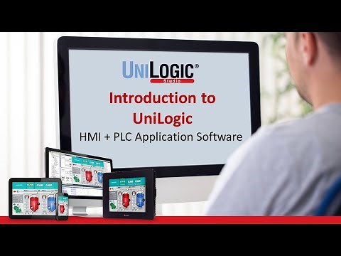 PLC Training: Introduction to UniLogic, HMI + PLC Application Software | UniStream by Unitronics