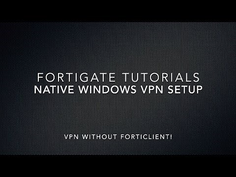 Fortigate Dialup IPSEC VPN + Windows Native VPN Client Setup