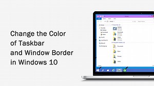 How to Change the Taskbar and Window Border Color in Windows 10