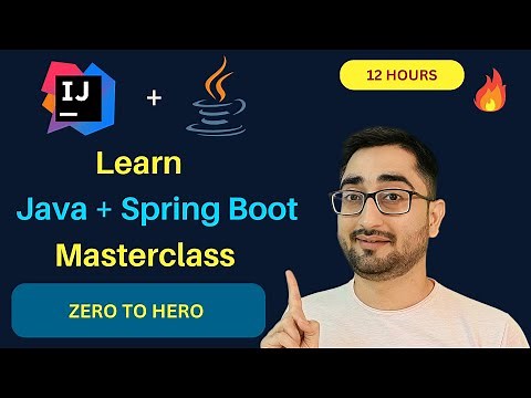 [12 HOURS] Learn Core Java Programming For Beginners with Spring Boot | Step By Step Guide