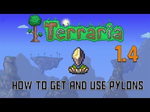 Terraria 1.4 | How to Get and use Pylons [Quick Guide]