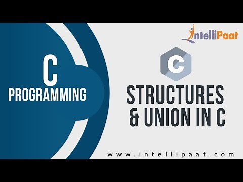 Structures & Union in C | Learn C | C Language Tutorial | Basic C Programs | Intellipaat