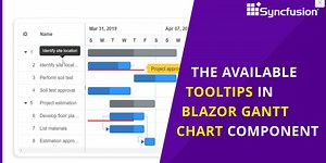 How to Work with Tooltips in Blazor Gantt Chart Component