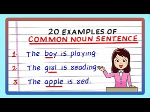 20 Examples of Common Nouns in Sentence | Examples of Common Nouns in Sentences | English Grammar