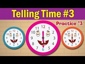 Telling Time Tutorial: What Time Is It -  Half Past The Hour