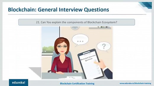 Top 55 Blockchain Interview Questions and Answers | Edureka