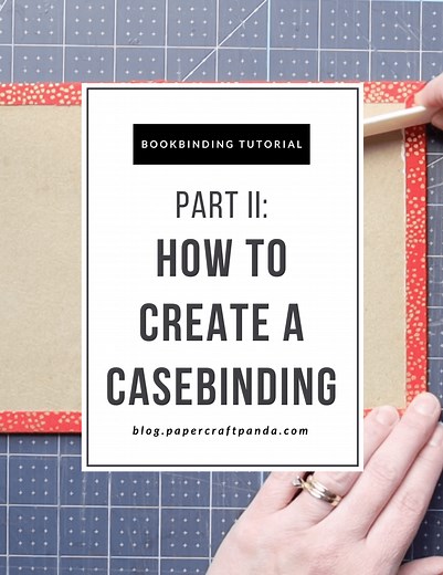 Casebinding Tutorial | Bookbinding How-to Create the Book Case