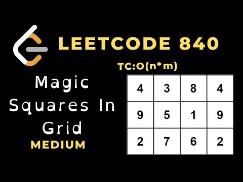 Magic Squares In Grid | Leetcode 840 | Medium | C++