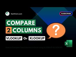 How to Compare Two Columns in Excel using VLOOKUP (XLOOKUP)