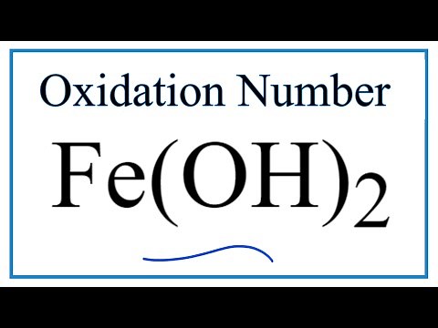How to find the Oxidation Number for Fe in Fe(OH)2