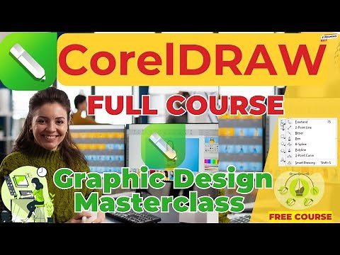CorelDRAW Masterclass: Complete Guide to Graphic Design from Beginner to Pro