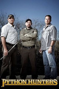 Python Hunters (2010-2012) - TV Show