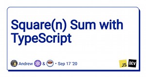 Square(n) Sum with TypeScript