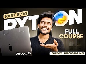 Python For Beginners in Telugu [PART 5] || Basic Programs
