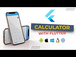 How to create a Simple Calculator with Flutter for all Platforms.