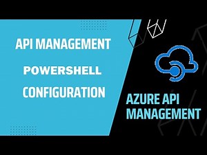 Azure API Management Gateway Powershell Configuration