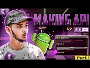 Complete REST API Tutorial in Flask For Android App using Python | Android API Development Part 1
