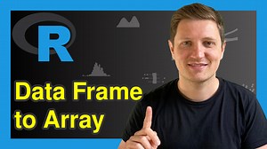Convert Data Frame to Array in R (Example) | Reshape & Transform
