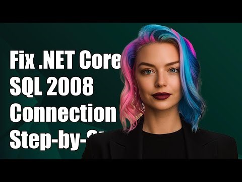 Fixing .NET Core 2.0 SQL 2008 Database Connection Issues: A Step-by-Step Guide