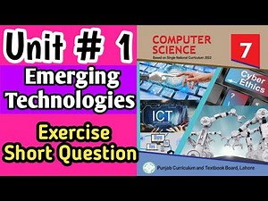 7th Class Computer New Book Chapter 1 | Emerging Technologies | Class 7th Computer SNC 2023-24