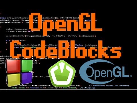 CodeBlocks with OpenGL (GLEW/ GLM) and SFML Tutorial (Windows)