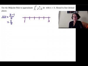 Approximating a Definite Integral Using the Midpoint Rule