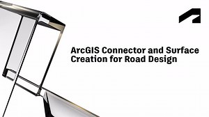 Autodesk Transportation Infrastructure – Road design - ArcGIS Connector and surface creation for road design | Autodesk