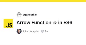 Arrow Function => in ES6