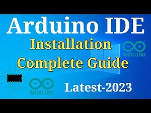 How To Install Arduino IDE 2.0.4 On Windows 10/11 [ 2023 Update ] | Arduino Uno Complete Guide