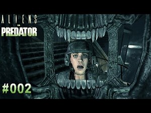 ALIEN VS PREDATOR #002 - Ich, der Xenomorph | Let's Play Alien vs Predator (Deutsch/German)