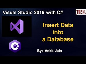 How to insert the data into a database (SQL Server 2019) using Visual studio 2019 || By:- Ankit Jain
