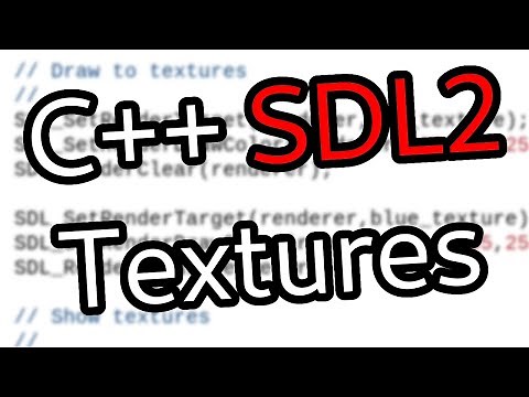 SDL2 Tutorial: How to handle textures