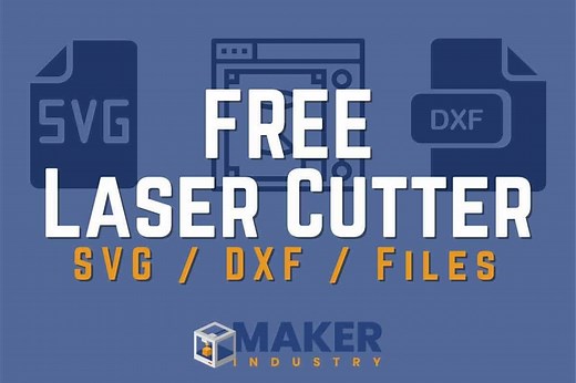 FREE Laser Cutter SVG / DXF Files and Templates - Maker Industry