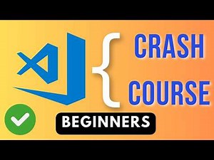 Master Visual Studio Code Crash Course for beginners in just 15 min