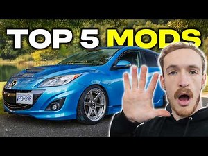 TOP 5 MazdaSpeed 3 Mods