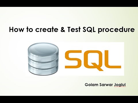 How to Create Stored Procedure and Test- SQL server