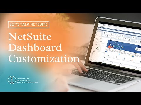 NetSuite Tutorial | Dashboard Customization