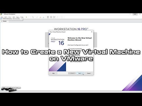 How to Create a New Virtual Machine on VMware Workstation 16 Pro | SYSNETTECH Solutions