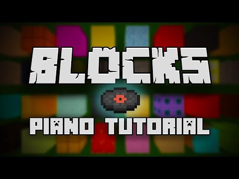 C418 - Blocks - Piano Tutorial
