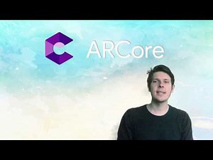 Introduction to ARCore - ARCore Part 1