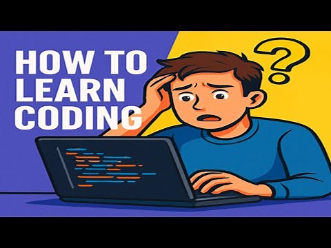 Coding for Beginners: Learn to Code from Scratch with No Experience