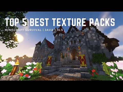Top 5 Texture Packs for Survival Minecraft